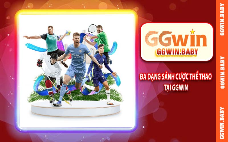 Đa dạng sảnh cược thể thao tại GGWIN
