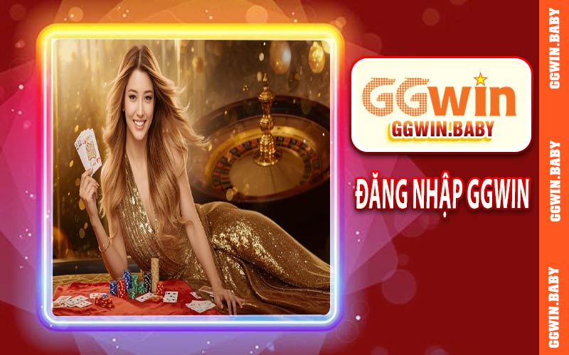 Đăng nhập GGWIN