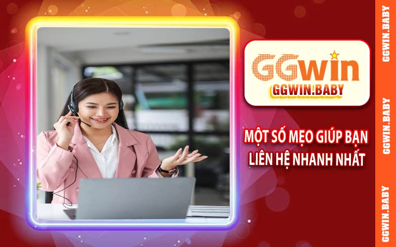Một số mẹo giúp bạn liên hệ nhanh nhất chính xác nhất