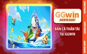 Bắn Cá Thần Tài